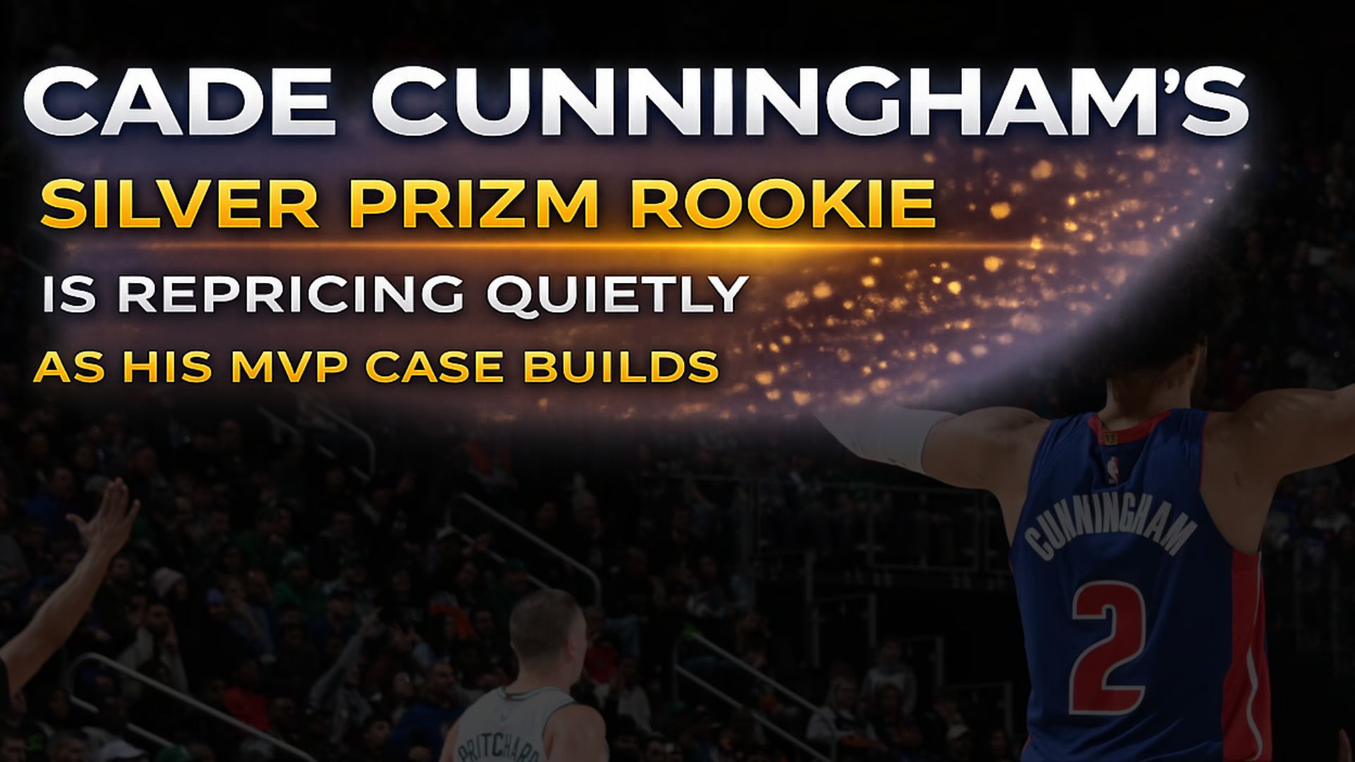 Cade Cunningham’s Silver Prizm Rookie Is Quietly Repricing as His MVP Case Builds