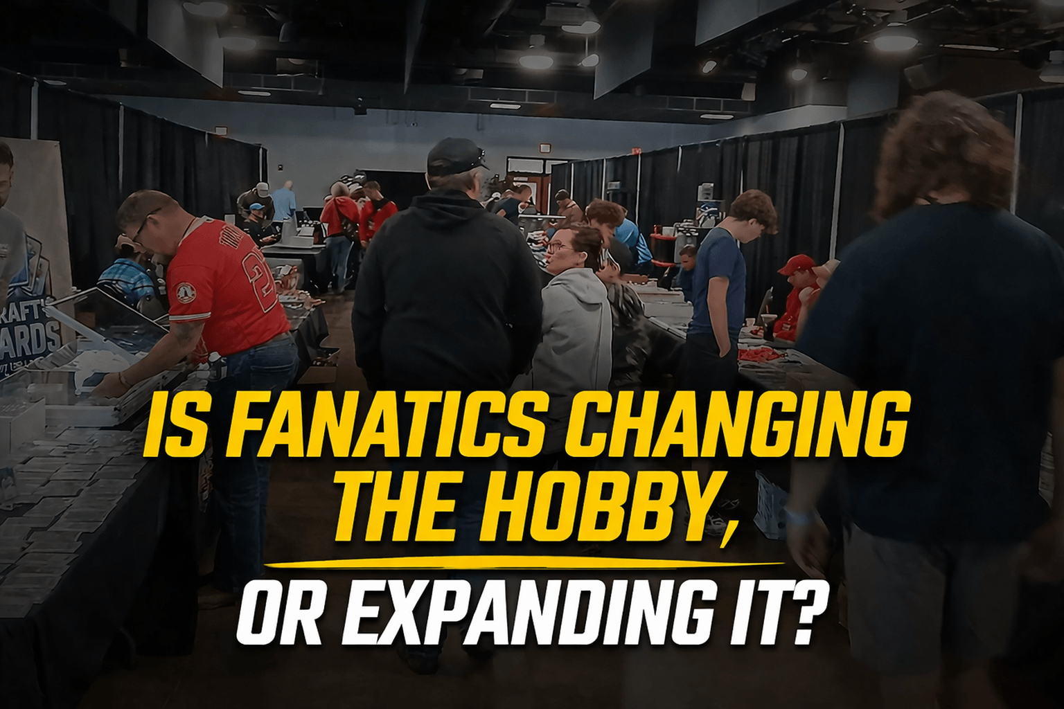 Is Fanatics Changing the Hobby, or Expanding It?