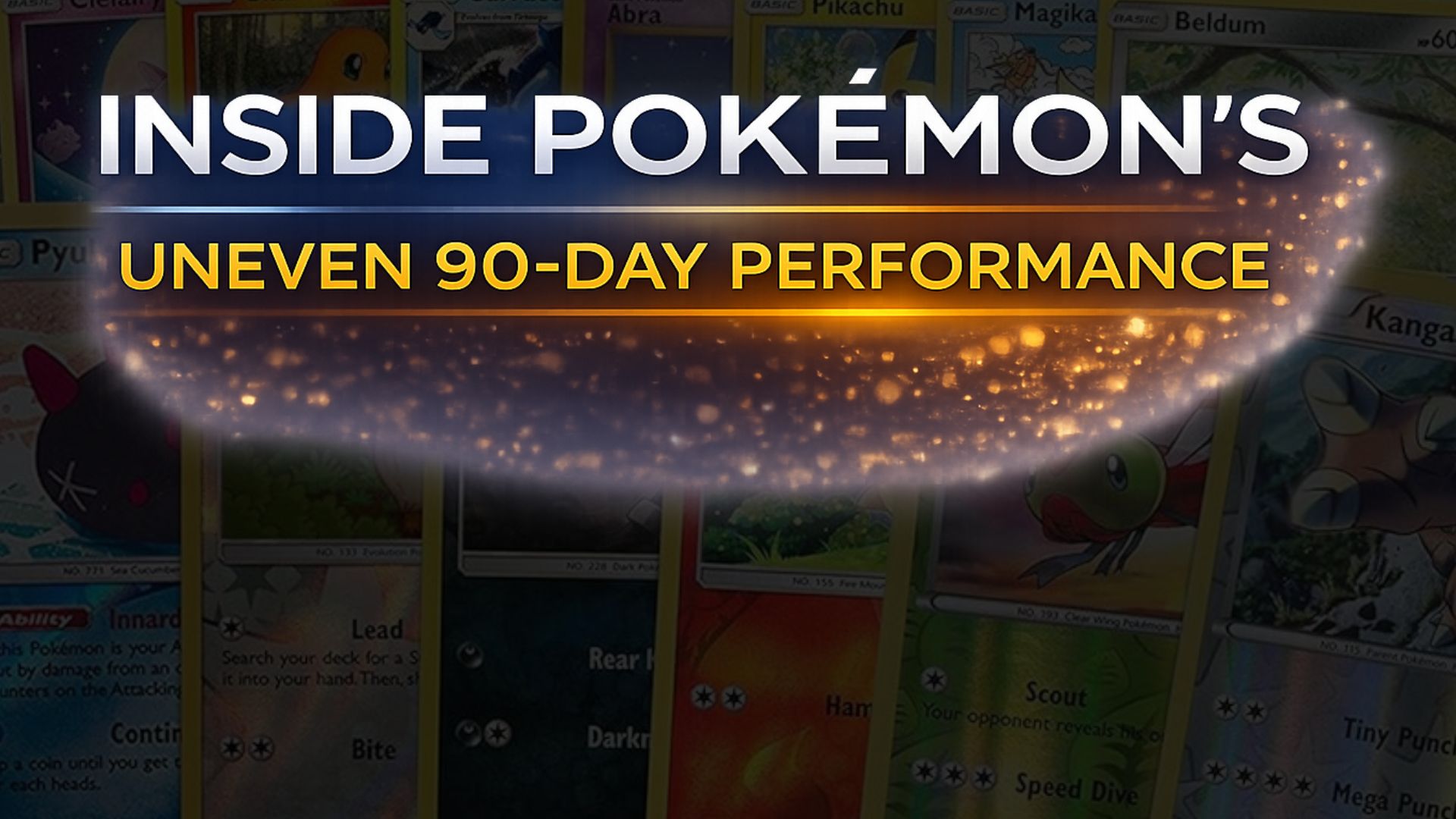 Inside Pokémon’s Uneven 90-Day Performance